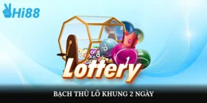 bạch thủ lô khung 2 ngày