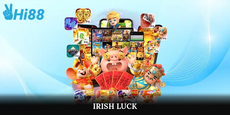 irish luck
