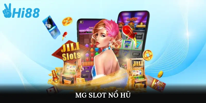 mg slot nổ hũ