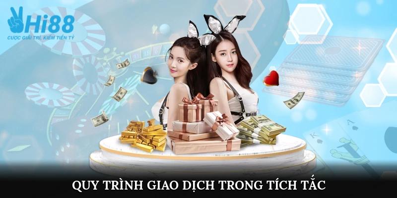Quy trình giao dịch trong tích tắc