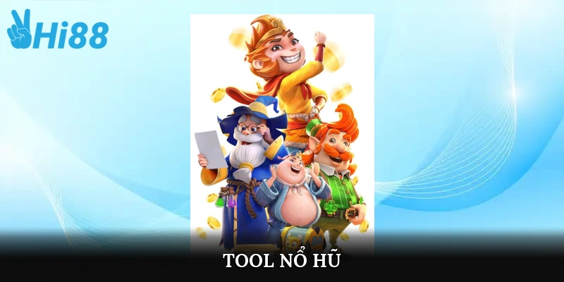 tool nổ hũ