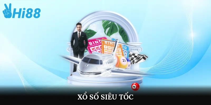 xổ số siêu tốc